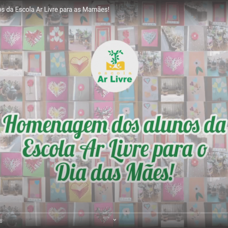 Homenagem dos alunos da Escola Ar Livre às mamães!